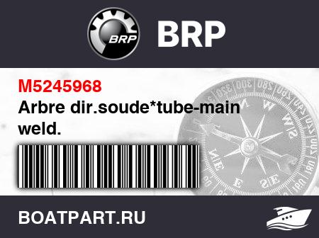 Изображение товара Arbre dir.soude*tube-main weld.