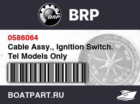 Изображение товара Cable Assy., Ignition Switch. Tel Models Only