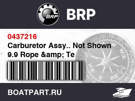 Изображение товара Carburetor Assy.. Not Shown  9.9 Rope & Te