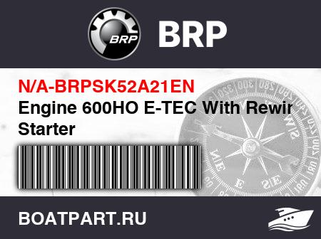 Изображение товара Engine 600HO E-TEC With Rewind Starter