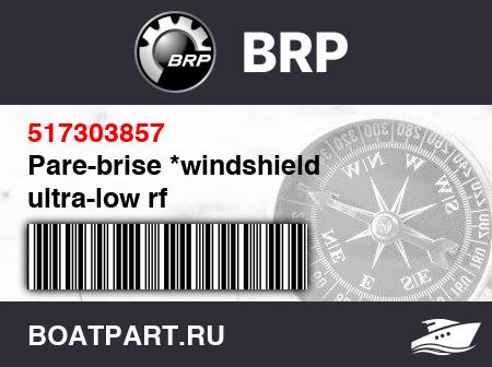 Изображение товара Pare-brise *windshield ultra-low rf