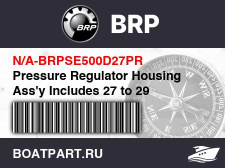 Изображение товара Pressure Regulator Housing Ass'y Includes 27 to 29