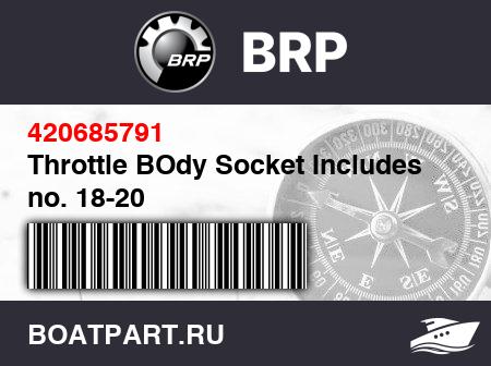 Изображение товара Throttle BOdy Socket Includes no. 18-20