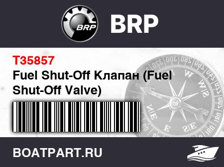 Изображение товара Fuel Shut-Off Клапан (Fuel Shut-Off Valve)