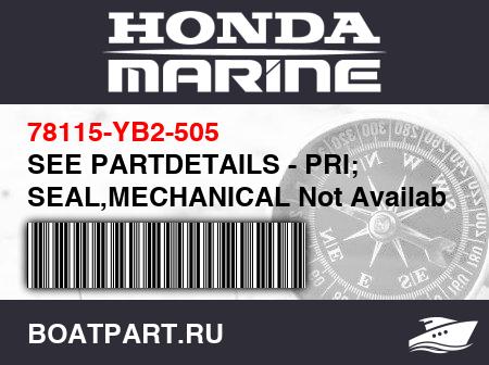Изображение товара SEE PARTDETAILS - PRI; SEAL,MECHANICAL Not Available