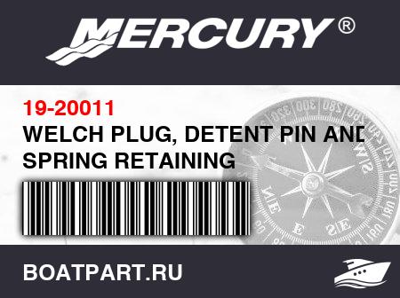 Изображение товара WELCH PLUG, DETENT PIN AND SPRING RETAINING