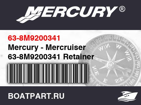 Изображение товара Mercury - Mercruiser 63-8M9200341 Retainer