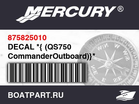 Изображение товара DECAL *{ (QS750 CommanderOutboard)}*
