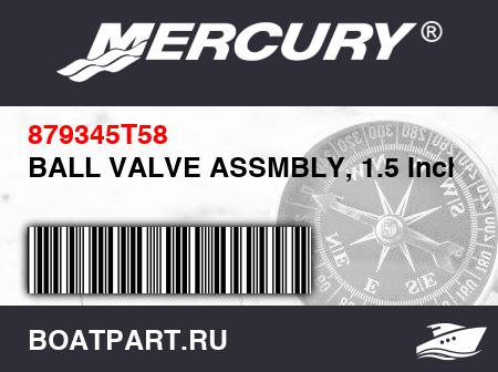 Изображение товара BALL VALVE ASSMBLY, 1.5 Inch