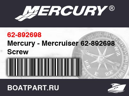 Изображение товара Mercury - Mercruiser 62-892698 Screw