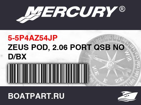 Изображение товара ZEUS POD, 2.06 PORT QSB NO D/BX