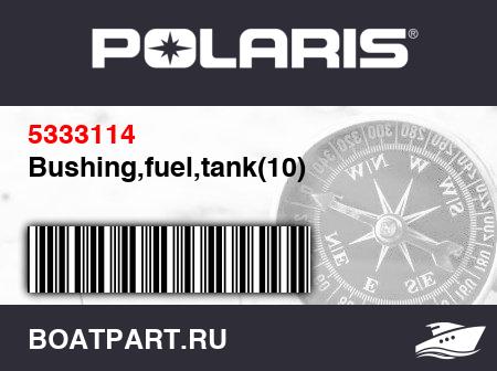 Изображение товара Bushing,fuel,tank(10)