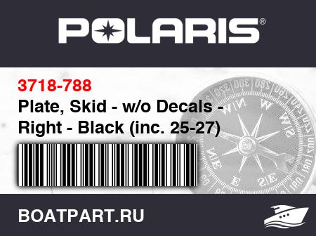 Изображение товара Plate, Skid - w/o Decals - Right - Black (inc. 25-27)