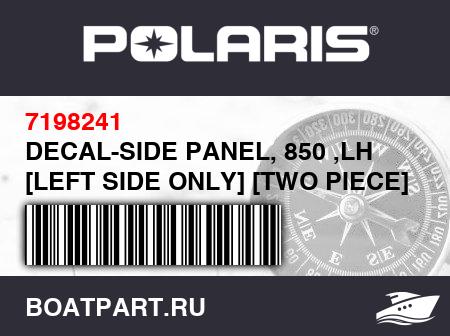Изображение товара DECAL-SIDE PANEL, 850 ,LH [LEFT SIDE ONLY] [TWO PIECE]