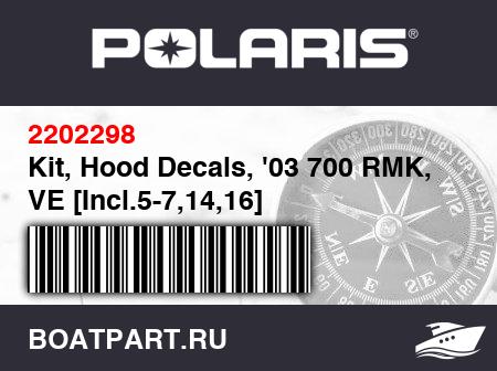 Изображение товара Kit, Hood Decals, '03 700 RMK, VE [Incl.5-7,14,16]
