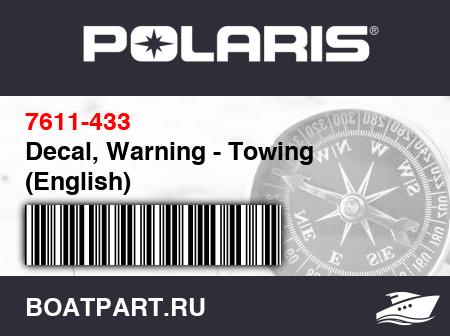 Изображение товара Decal, Warning - Towing (English)