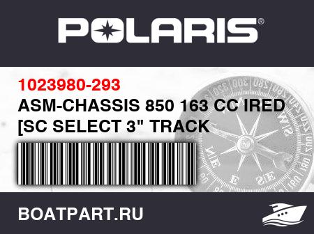 Изображение товара ASM-CHASSIS 850 163 CC IRED [SC SELECT 3