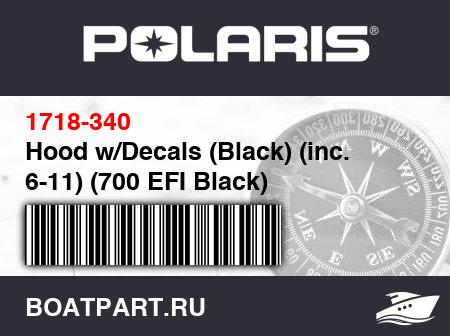 Изображение товара Hood w/Decals (Black) (inc. 6-11) (700 EFI Black)