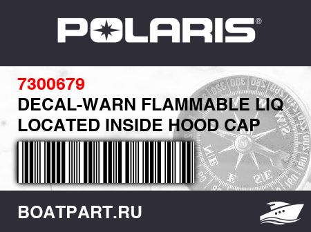 Изображение товара DECAL-WARN FLAMMABLE LIQUIDS LOCATED INSIDE HOOD CAP