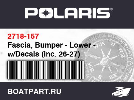 Изображение товара Fascia, Bumper - Lower - w/Decals (inc. 26-27)