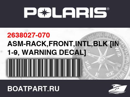 Изображение товара ASM-RACK,FRONT,INTL,BLK [INCL. 1-9, WARNING DECAL]