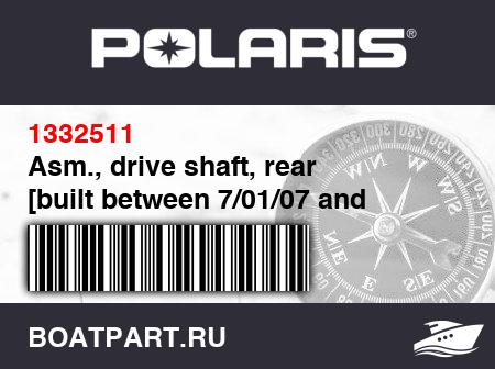 Изображение товара Asm., drive shaft, rear  [built between 7/01/07 and 1/01/08}
