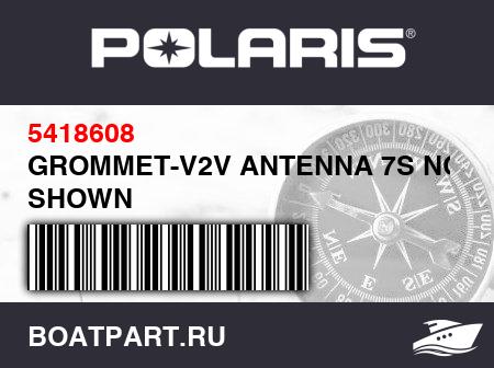 Изображение товара GROMMET-V2V ANTENNA 7S NOT SHOWN