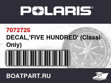 Изображение товара DECAL,'FIVE HUNDRED' (Classic Only)