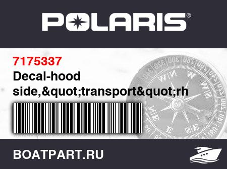 Изображение товара Decal-hood side,&quot;transport&quot;rh