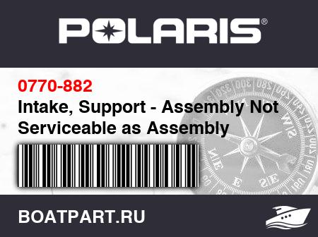Изображение товара Intake, Support - Assembly Not Serviceable as Assembly