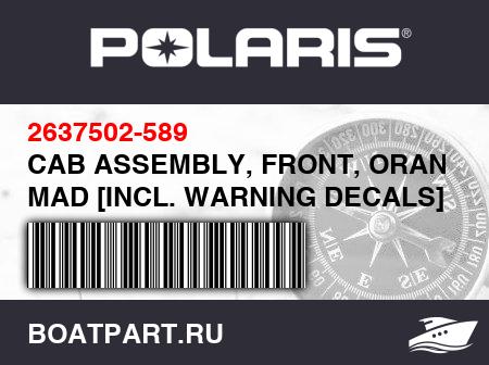 Изображение товара CAB ASSEMBLY, FRONT, ORANGE MAD [INCL. WARNING DECALS][AE]