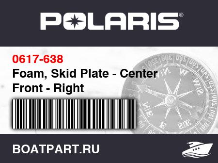 Изображение товара Foam, Skid Plate - Center Front - Right