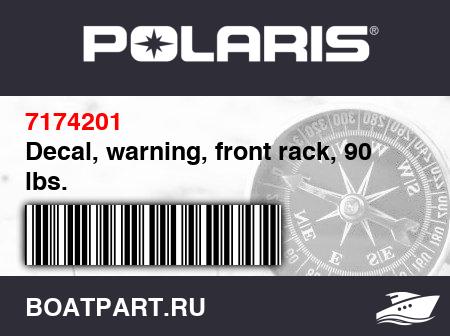 Изображение товара Decal, warning, front rack, 90 lbs.
