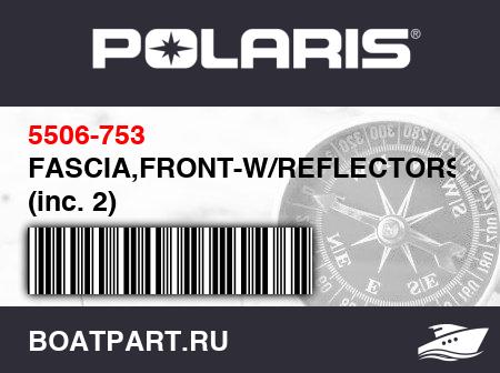 Изображение товара FASCIA,FRONT-W/REFLECTORS (inc. 2)