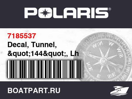 Изображение товара Decal, Tunnel, "144", Lh