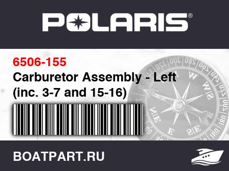 Изображение товара Carburetor Assembly - Left (inc. 3-7 and 15-16)