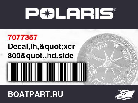 Изображение товара Decal,lh,"xcr 800",hd.side