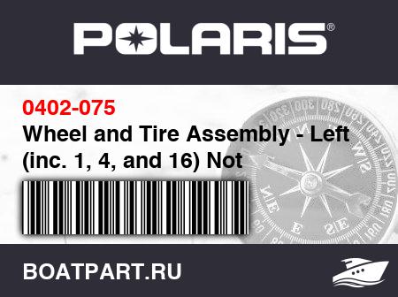 Изображение товара Wheel and Tire Assembly - Left (inc. 1, 4, and 16) Not Illustrated