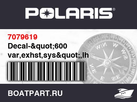 Изображение товара Decal-&quot;600 var,exhst,sys&quot;,lh