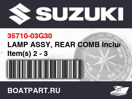 Изображение товара LAMP ASSY, REAR COMB Includes Item(s) 2 - 3