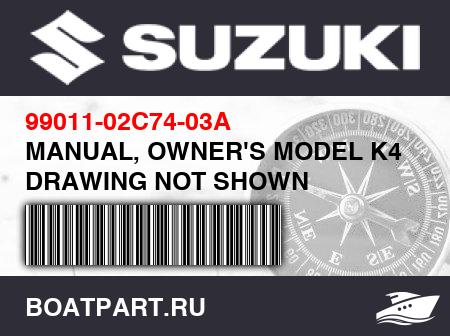 Изображение товара MANUAL, OWNER'S MODEL K4 DRAWING NOT SHOWN