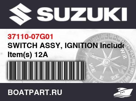 Изображение товара SWITCH ASSY, IGNITION Includes Item(s) 12A