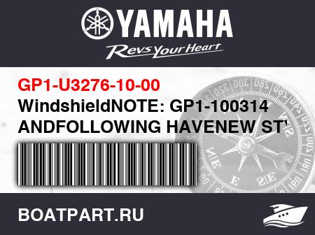Изображение товара WindshieldNOTE: GP1-100314 ANDFOLLOWING HAVENEW STYLE WIN